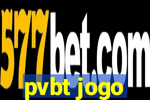 pvbt jogo